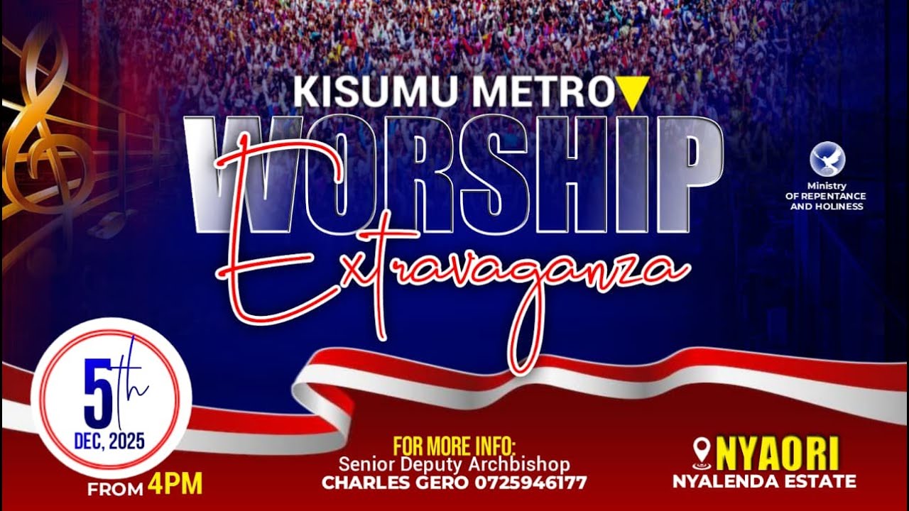 KISUMU METRO WORSHIP EXPERIENCE DECEMBER 5, 2025