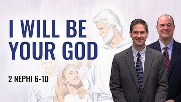 2 Nephi 6–10 | Taylor and Tyler | Come Follow Me Insights