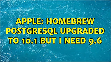 Apple: homebrew PostgreSQL upgraded to 10.1 but I need 9.6