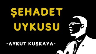 ŞEHADET UYKUSU -AYKUT KUŞKAYA- @marmaramuzik @aykutkuskayamusic #şehadet #malcolmx Resimi