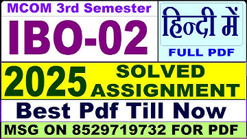 IBO 02 solved assignment 2025 || ibo 02 solved assignment 2024-25 in Hindi || ignou ibo02 2025