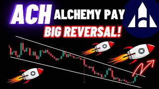 Big Reversal! Of Alchemy Pay Crypto Coin | ACH Crypto News