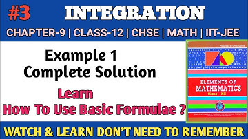 Chapter 9 Integration | Solution of Example 1 Elements of Mathematics | Class 12 Math