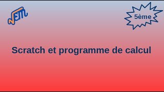 Scratch avec un programme de calcul