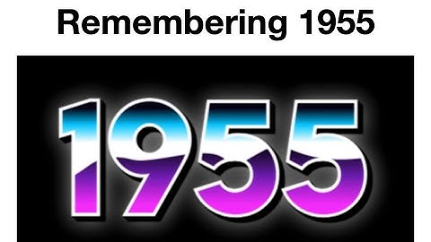 Herinnering aan het jaar 1955