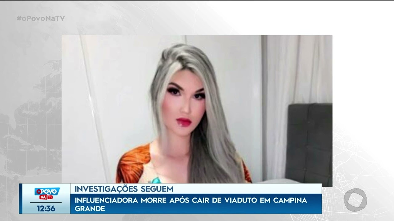 Influenciadora morre após cair de viaduto em Campina Grande - O Povo na TV