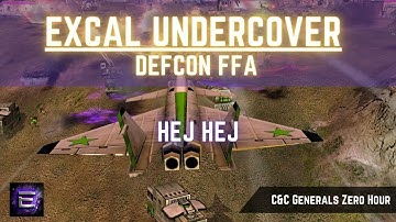 DEFCON FFA - ExCaL as Hejhej | vChina Pro Rules | C&C Zero Hour