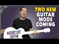 Two new guitar mod projects and new guitar day  guitar tweaks