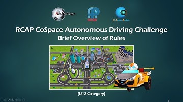 T5.5 RCAP CoSpace Autonomous Driving Challenge (U12) - Overview of Rules (2021)
