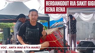 BERDANGDUT RIA SAKIT GIGI | RENA RENA VERSI DAYAT MUSIK GONDANG