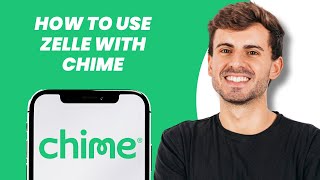 How to Use Zelle with Chime