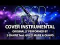 good drank cover instrumental in the style of 2 chainz feat gucci mane quavo