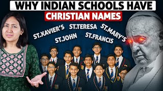 Why Most Indian Schools have CHRISTIAN Names? screenshot 2