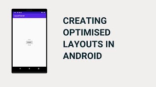 Creating Optimised Layouts in Android *Tips* - Android Development Tutorial - 2 | Desi Coder