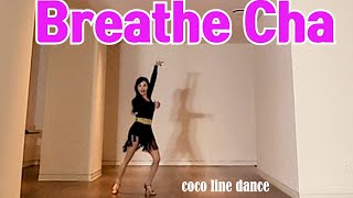 Breathe Cha   by coco line dance, heeyon kim (kira)