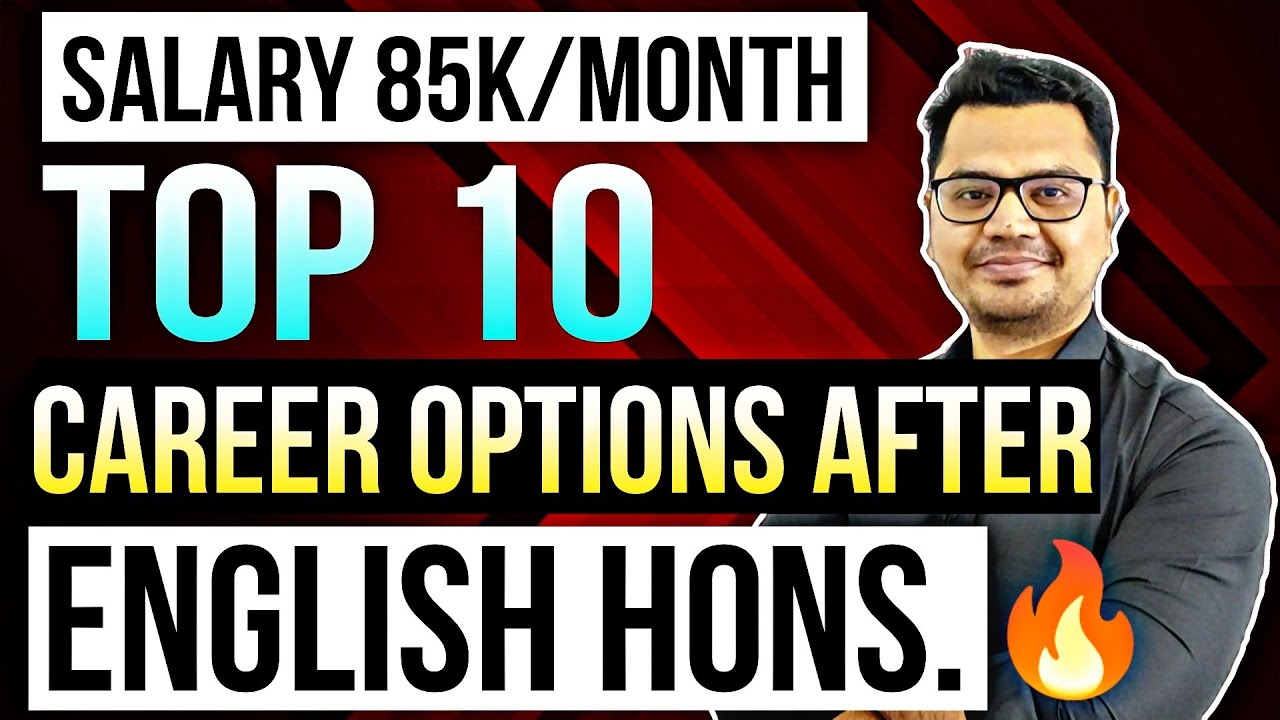Top 10 English Hons Career Options BA English Honours Jobs By Sunil