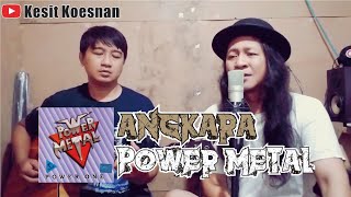 Power Metal - Angkara | Kesit Koes Cover (Akustik)