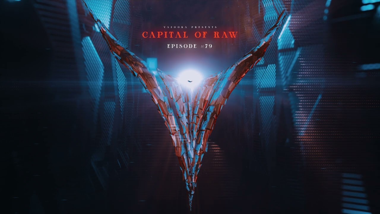 Capital Of Raw: Episode #79 | Raw Hardstyle Mix 2025