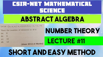 CSIR-NET MATHEMATICS LECTURE #11 ||ABSTRACT ALGEBRA||Number Theory ||~Dr. Ritu Sharma~