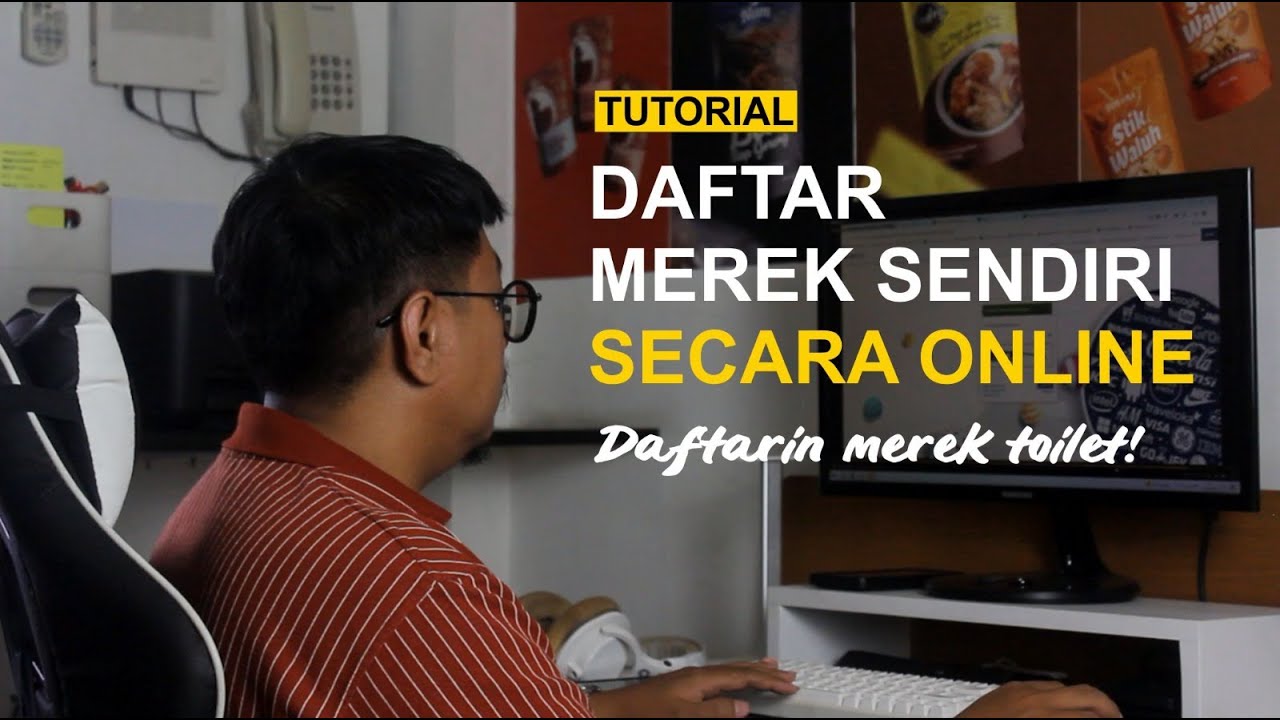 TUTORIAL DAFTAR MEREK HAKI BISNIS PERALATAN SANITASI