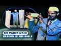 Dr zakir naiks 41 scientific errors in the bible
