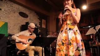 市川愛　Ai Ichikawa sings  I wish you love@ praca onze 20150726