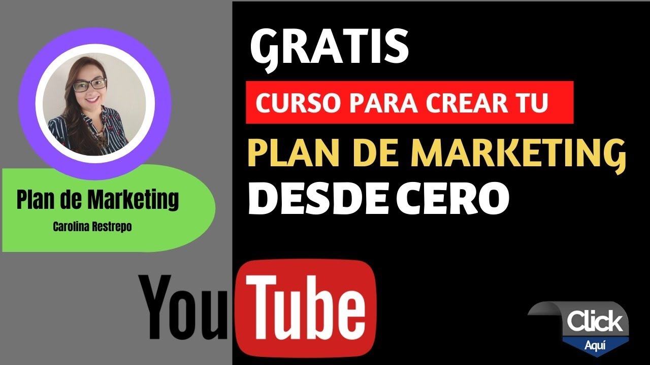 Curso Como crear tu Plan de Marketing - Paso 1 - YouTube