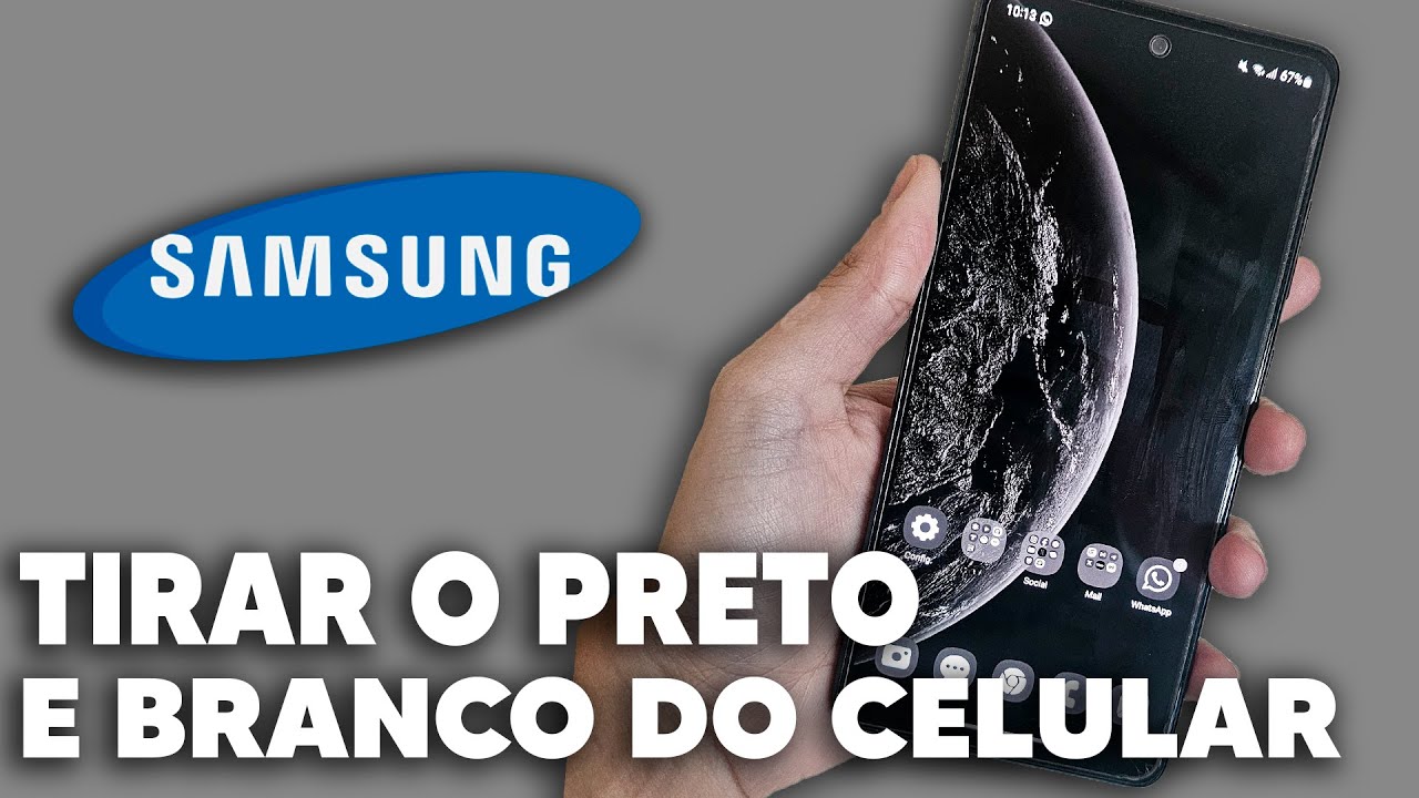 Como Tirar Preto e Branco do Celular Samsung - YouTube