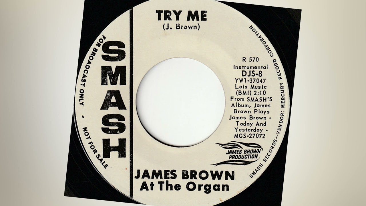 Try Me (instrumental) - James Brown (1965)