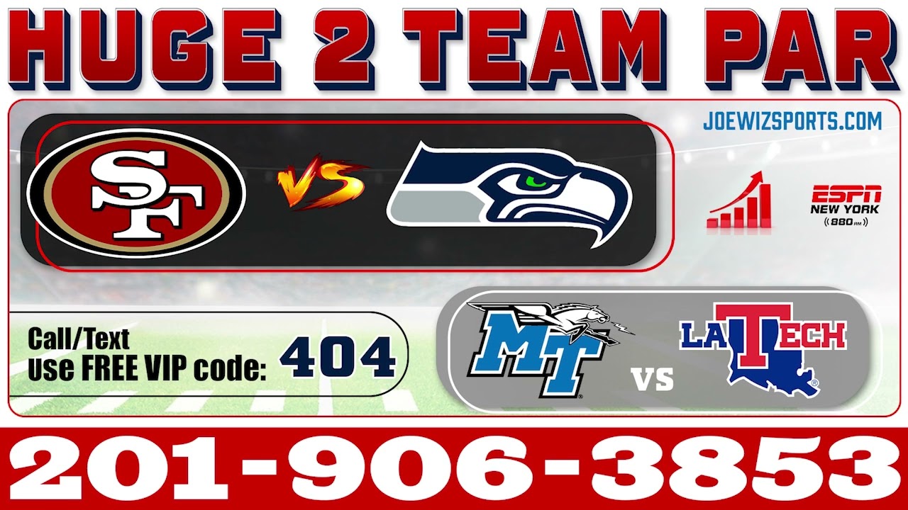 Free pick San Fran at Seattle Joe Wiz gets the best Info visit 