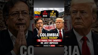 294 Dead. $6.4 Billion to Rebuild. Colombia Is Asking Trump to Please Pause Tariffs He Just Imposed