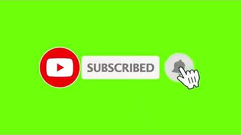 Youtube Animated Green screen Subscribe button with bell icon sound tan tan  click subscribe button3