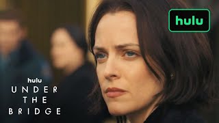 Episode 5 | Under The Bridge | Hulu