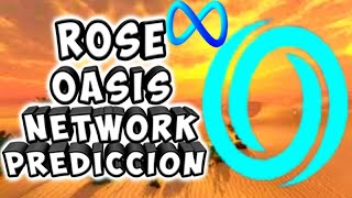OASIS NETWORK(ROSE) PROXIMA SOLANA X QUE ES MEJORX100 COMING SOONMETA FACEBOOK PARTNER DE OASIS