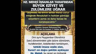 Hz. Mehdi̇ Büyük Zulümlere Uğrar