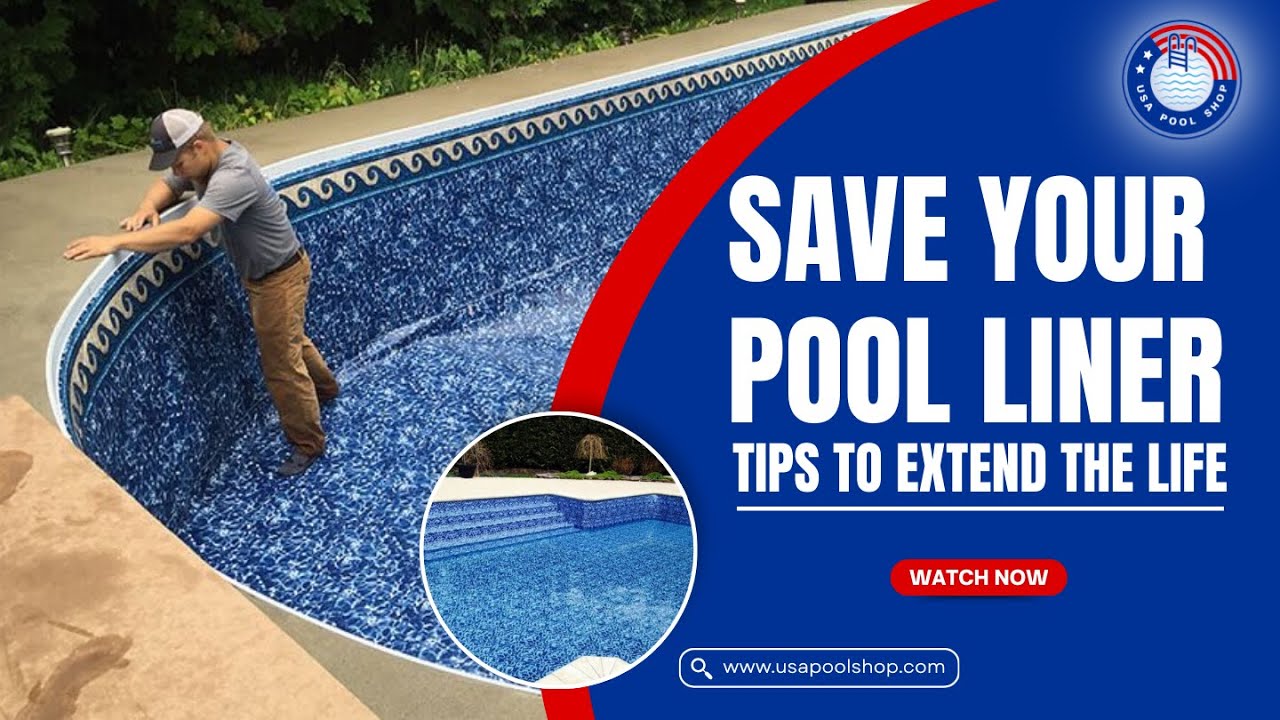 7 Tips to Extend the Life of Your Pool Liner - USAPoolShop - YouTube