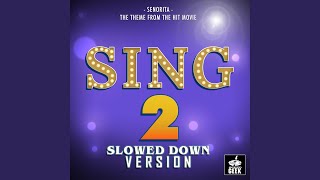 Download Lagu Señorita (From "Sing 2") (Slowed Down Version) Download Lagu Señorita (From "Sing 2") (Slowed Down Version)