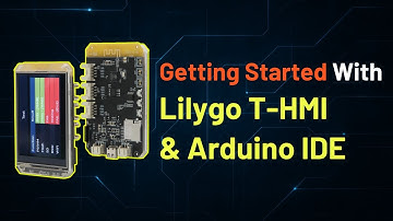 Getting Started with Lilygo T-HMI and Arduino IDE | TFT Example | Power On Example | ESP32 |