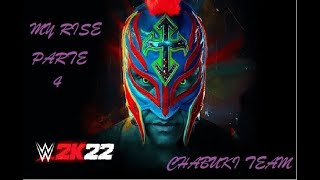 WWE 2K22 MY RISE PARTE 4