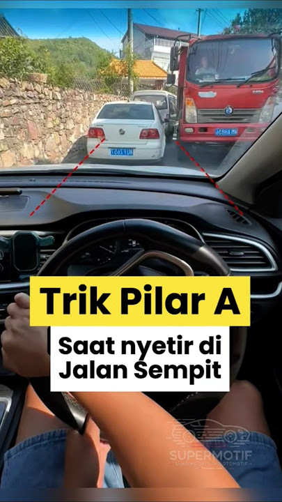 Trik Mengemudi di Jalan Sempit dengan Patokan Pilar A #TipsMengemudi #TipsOtomotif #BelajarMengemudi
