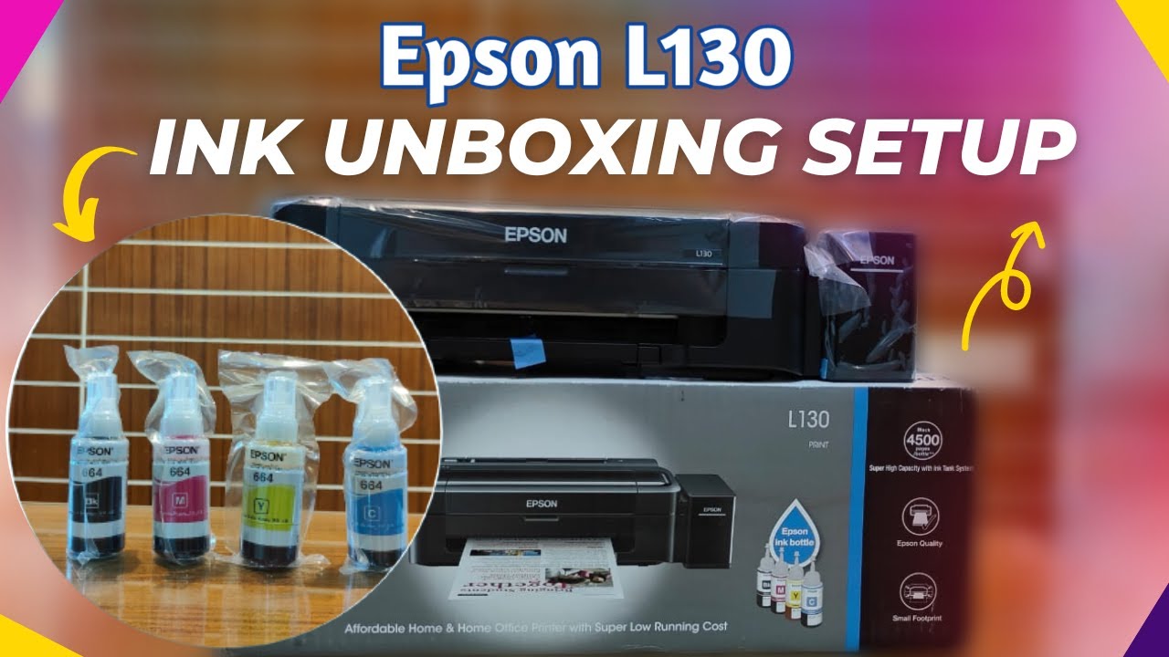 EPSON L130 Printer | | Unboxing + Installation Single-Function Ink Tank ...