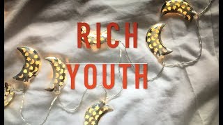 Rich Youth