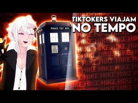 TIKTOKERS DESCOBRIRAM A VIAGEM NO TEMPO (sqn)