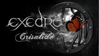 Exedra - Crisalide