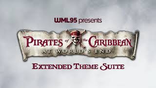 Pirates of the Caribbean: At World's End - Extended Theme Suite