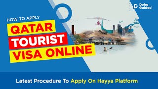 Qatar Tourist Visa: How To Apply On Hayya Platform (2023 Updates) | DohaGuides.com screenshot 1