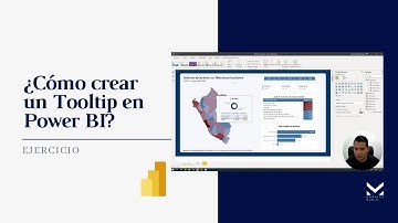¿Cómo crear un tooltip en Power BI 📊📈?