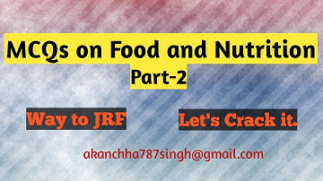 McQs on Food and Nutrition Part-2 NET JRF Home Science Study Material