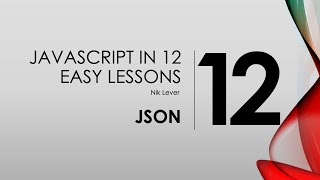 Famous JavaScript in 12 Easy Lessons - 12. JSON Profile