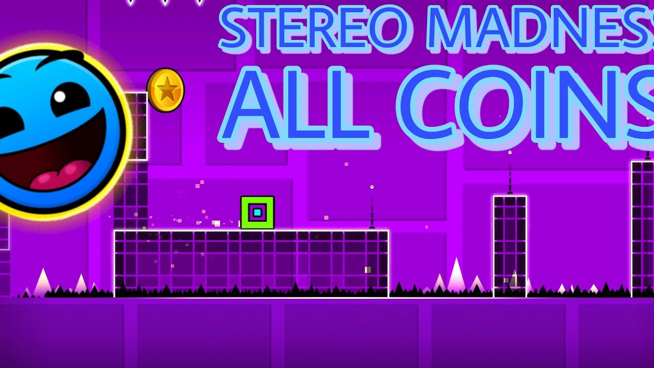 Geometry Dash Stereo Madness All COINS - YouTube